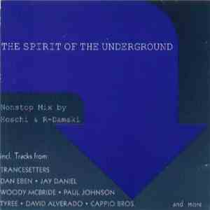 Hoschi & R-Damski - The Spirit Of The Underground
