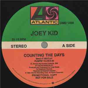 Joey Kid - Counting The Days