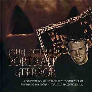 John Ottman - Portrait Of Terror (A Soundtrack Of Horror)