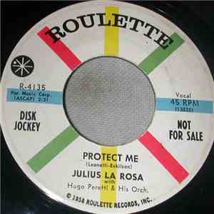 Julius La Rosa - Protect Me