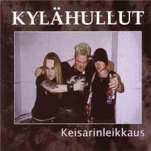 Kylähullut - Keisarinleikkaus