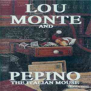 Lou Monte - Lou Monte & Pepino The Italian Mouse