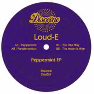 Loud-E - Peppermint EP