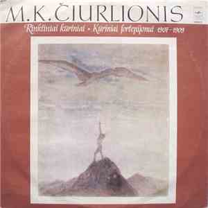 M. K. Čiurlionis - Rinktiniai Kūriniai • Kūriniai Fortepijonui 1907-1909
