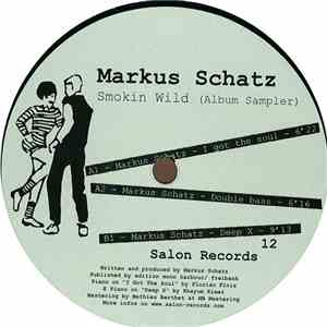 Markus Schatz - Smokin' Wild (Album Sampler)
