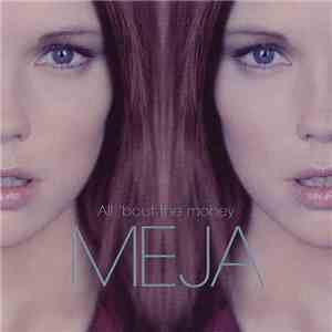 Meja - All 'Bout The Money