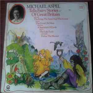 Michael Aspel - Tells Fairy Stories Of Great Britain