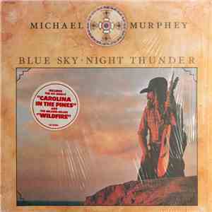 Michael Murphey - Blue Sky · Night Thunder