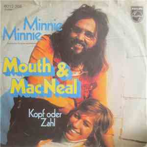 Mouth & MacNeal - Minnie, Minnie (Deutsche Originalaufnahme)