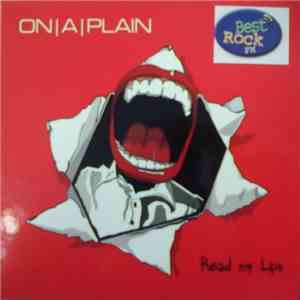 On A Plain - Read My Lips