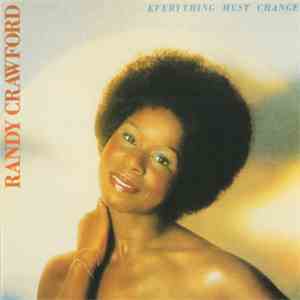 Randy Crawford - Everything Must Change