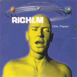 Richi M - 12th Planet