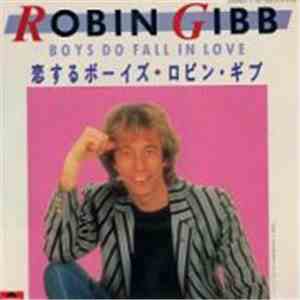 Robin Gibb - Boys Do Fall In Love
