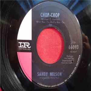 Sandy Nelson - Chop-Chop / Reach For A Star