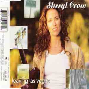 Sheryl Crow - Leaving Las Vegas