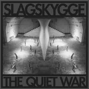 Slagskygge - The Quiet War