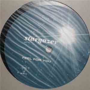 Stargazer - Feel For You