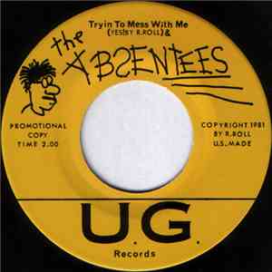 The Absentees - Tryin To Mess With Me / F.U.M.