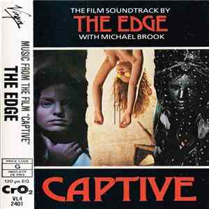 The Edge With Michael Brook - Captive