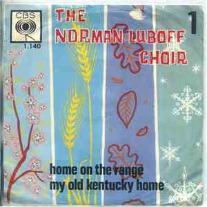 The Norman Luboff Choir - Home On The Range / My Old Kentucky Home