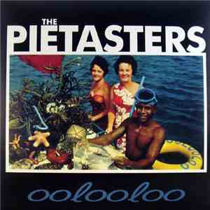 The Pietasters - Oolooloo