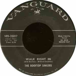 The Rooftop Singers - Walk Right In