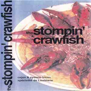 The Stompin'Crawfish - Cajun & Zydeco-Blues Spécialité De Louisiane