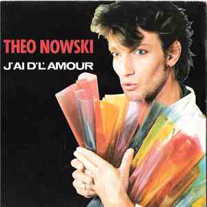 Theo Nowski - J'Ai D'L'Amour