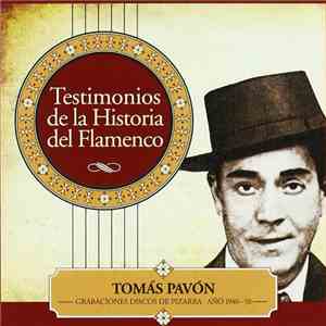 Tomás Pavón - Grabaciones Discos De Pizarra · Año 1940-50