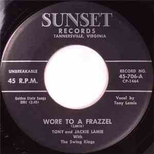 Tony And Jackie Lamie With The Swing Kings - Wore To A Frazzel