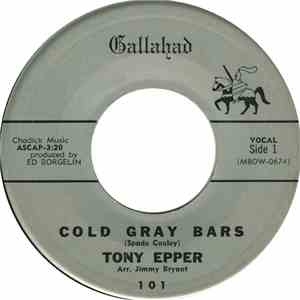 Tony Epper - Cold Gray Bars / Shame On You
