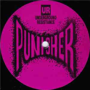 Underground Resistance - Punisher