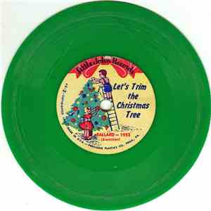 Unknown Artist - Let's Trim The Christmas Tree / Away In A Manger