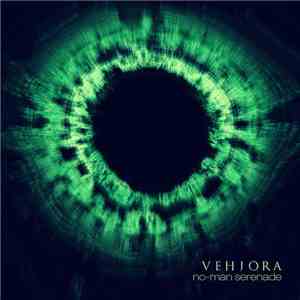 Vehjora - No-Man Serenade