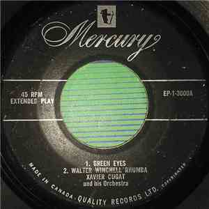 Xavier Cugat And His Orchestra - Green Eyes