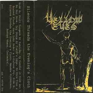 Yellow Eyes - Silence Threads The Evening's Cloth