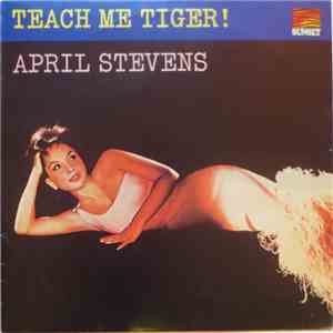April Stevens - Teach Me Tiger