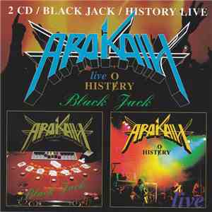 Arakain - Black Jack / History Live