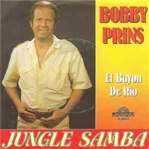 Bobby Prins - Jungle Samba / El Bayon De Rio