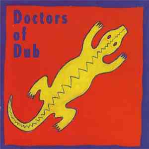 Doctors Of Dub - Tartarsaurus