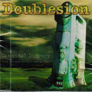 Doublesion - Cannibal Surgery