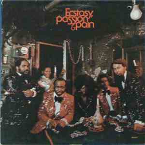 Ecstasy, Passion & Pain - Ecstasy, Passion & Pain