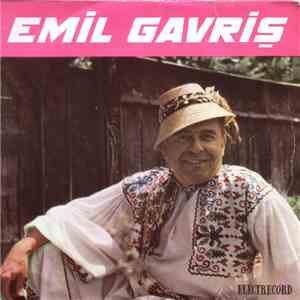 Emil Gavriș - Cine-o Făcut Crîșma-n Drum / Dunța | Mă Dusei Într-o Grădină ...