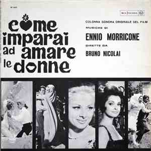 Ennio Morricone - Come Imparai Ad Amare Le Donne (Colonna Sonora Originale Del Film)