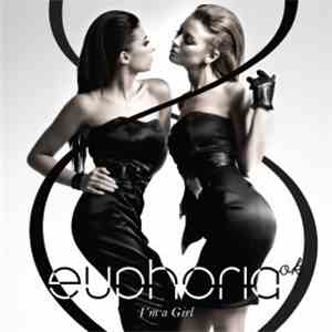 EuphoriaOK - I'm A Girl
