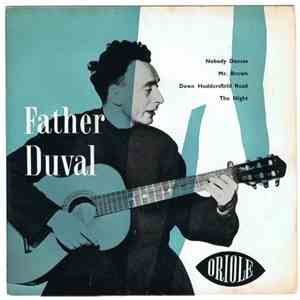 Father Duval - Nobody Dances