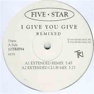 Five Star - I Give You Give (Remixed)