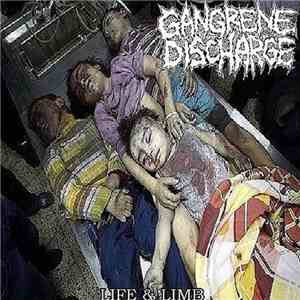 Gangrene Discharge - Life & Limb