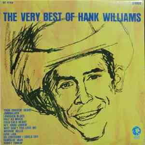 Hank Williams - The Very Best Of Hank Williams