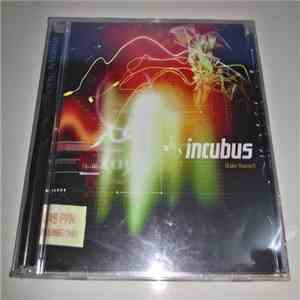 Incubus  - Make Yourself